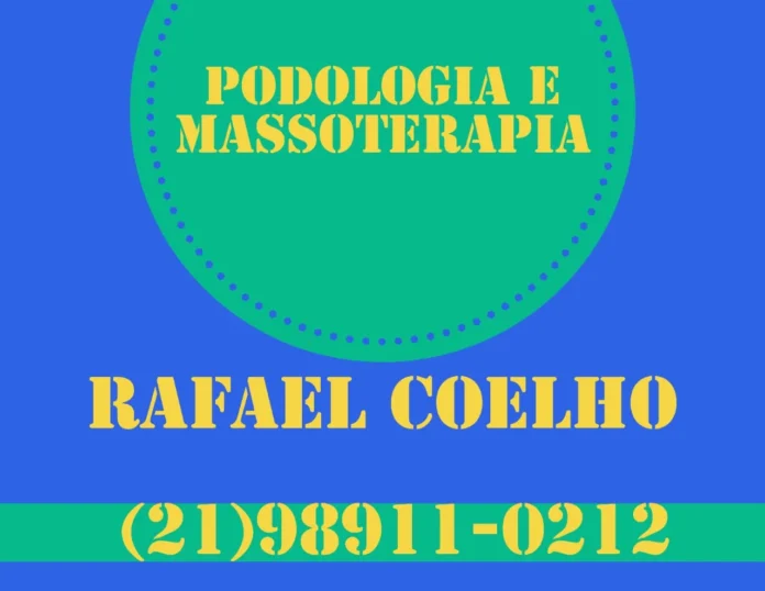 PODOLOGIA E MASSOTERAPIA RAFAEL COELHO - COPACABANA - ZONA SUL - RJ