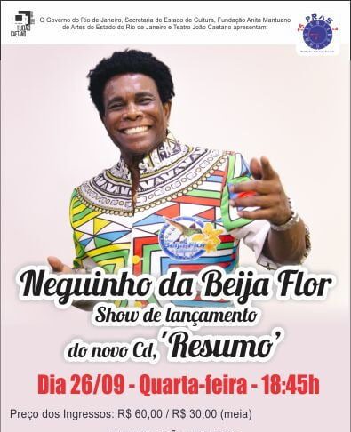 NEGUINHO DA BEIJA FLOR lança seu 29º álbum no Teatro João Caetano, no dia 26 de setembro 2018.