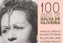 Dia 24/01: 100 ANOS DE DALVA DE OLIVEIRA Com Agnaldo Timóteo, Eliana Pittman, Ellen de Lima, Luciene Franco e Marcio Gomes no Projeto 15 PRAS 7, Teatro João Caetano